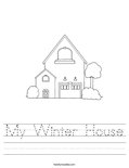 My Winter House Worksheet