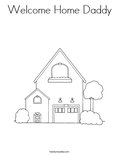 Welcome Home DaddyColoring Page