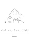 Welcome Home Daddy Worksheet