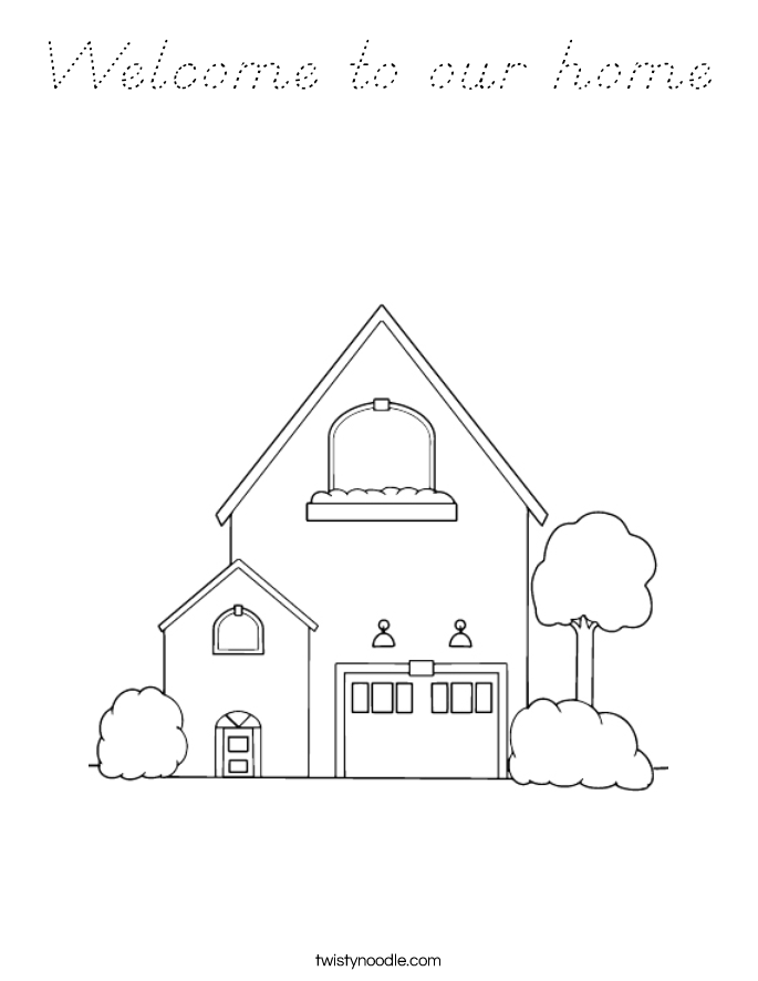 Welcome to our home Coloring Page