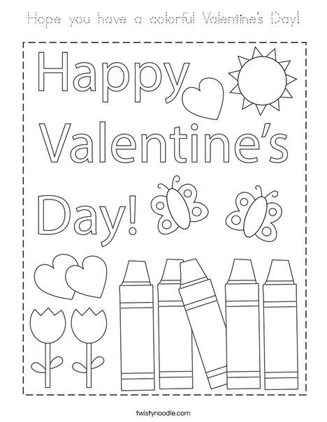 Hope you have a colorful Valentine's Day! Coloring Page