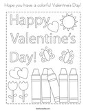 Hope you have a colorful Valentine's Day Coloring Page