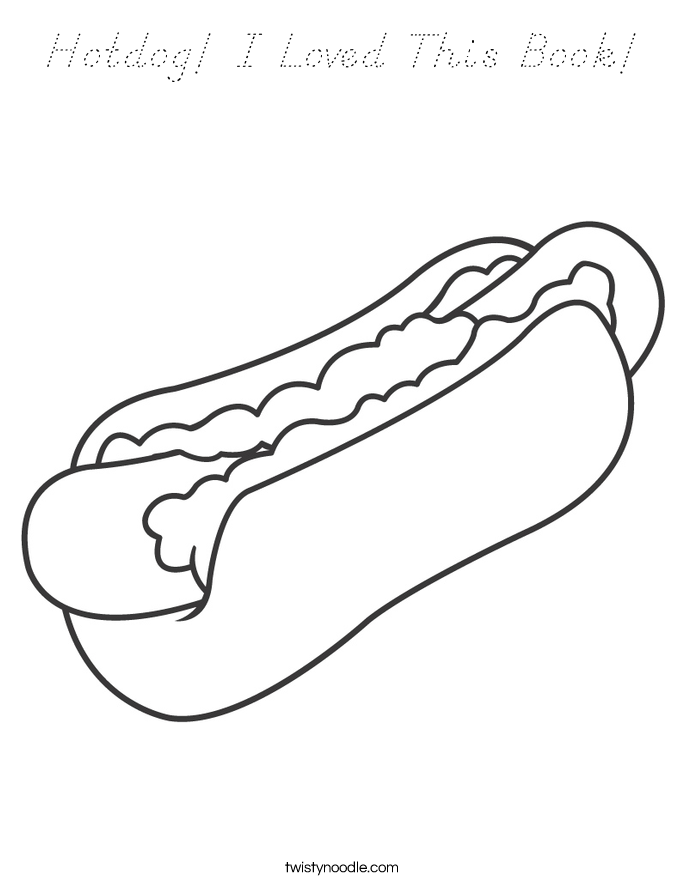 Hotdog! I Loved This Book! Coloring Page