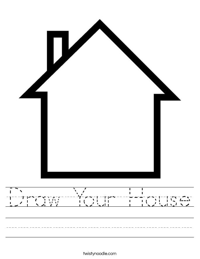 Draw Your House Worksheet - Twisty Noodle