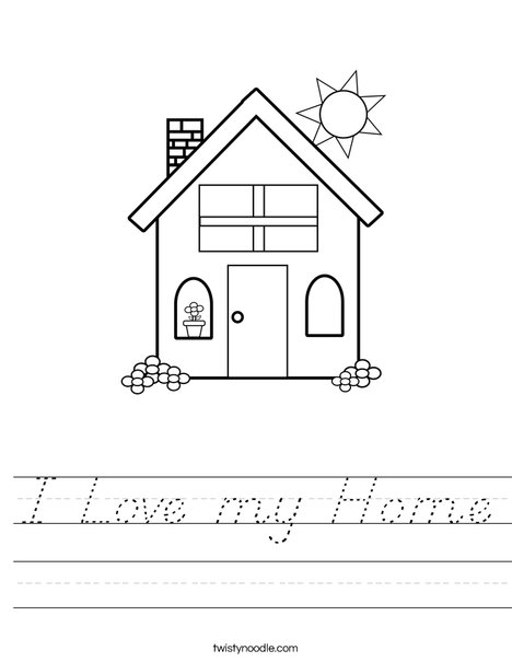 I Love my Home Worksheet - D'Nealian - Twisty Noodle
