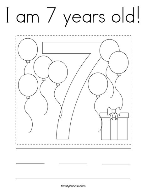 I am 7 years old! Coloring Page
