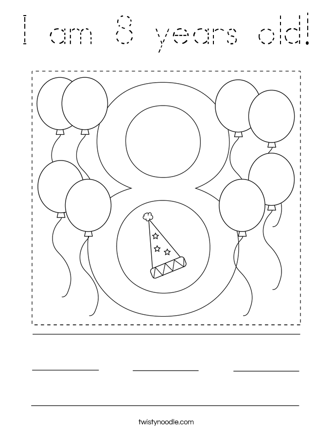 I am 8 years old! Coloring Page