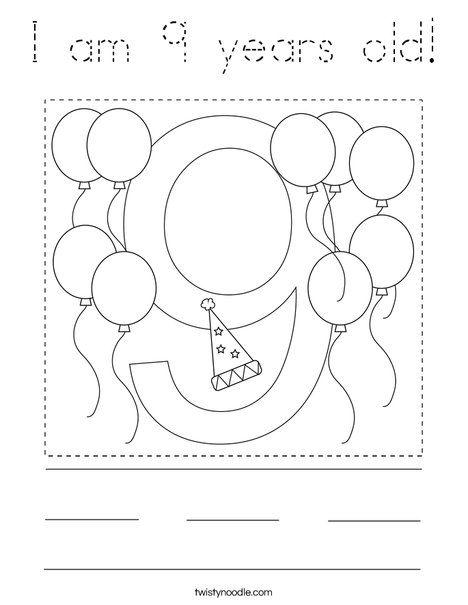 I am 9 years old! Coloring Page