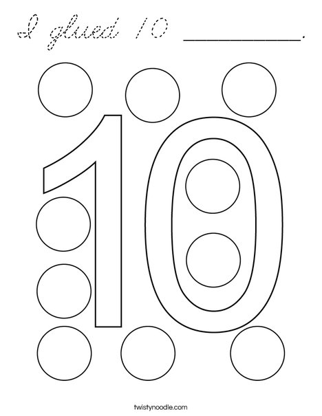 I glued 10 __________. Coloring Page