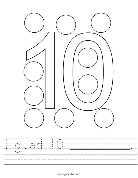 I glued 10 __________. Worksheet
