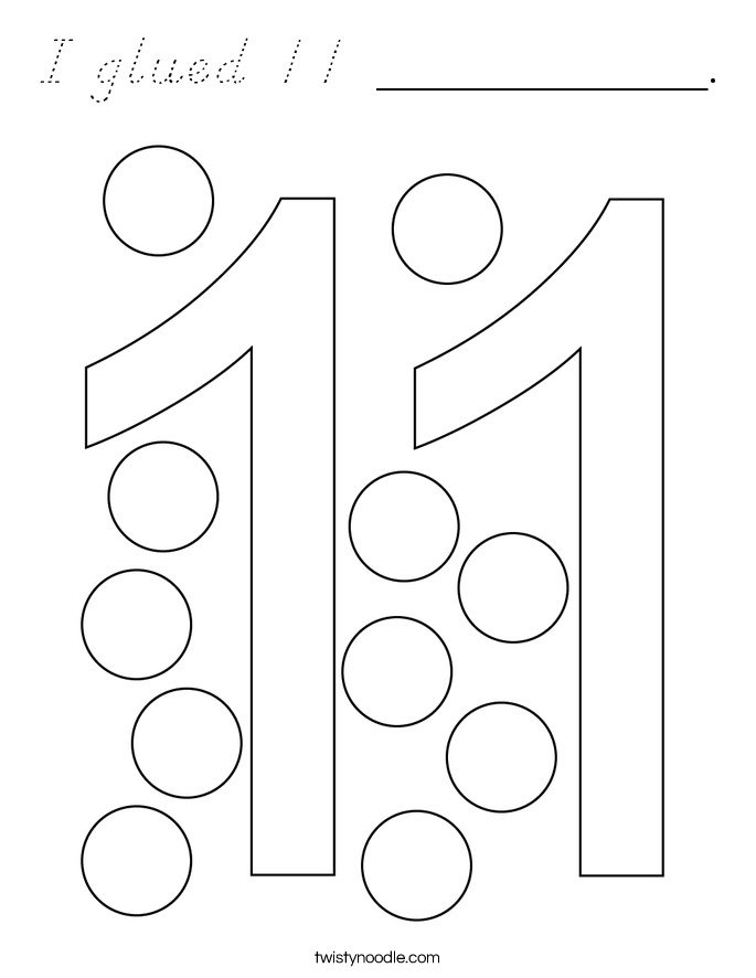 I glued 11 __________. Coloring Page