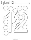 I glued 12 __________ Coloring Page