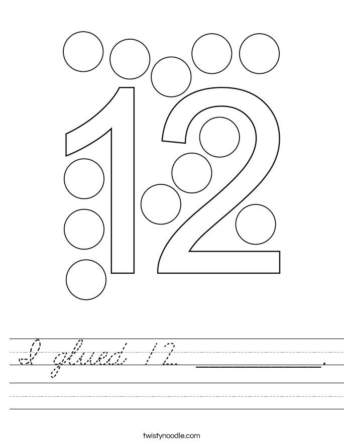 I glued 12 __________. Worksheet