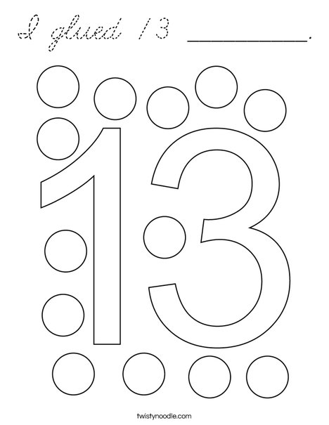 I glued 13 __________. Coloring Page
