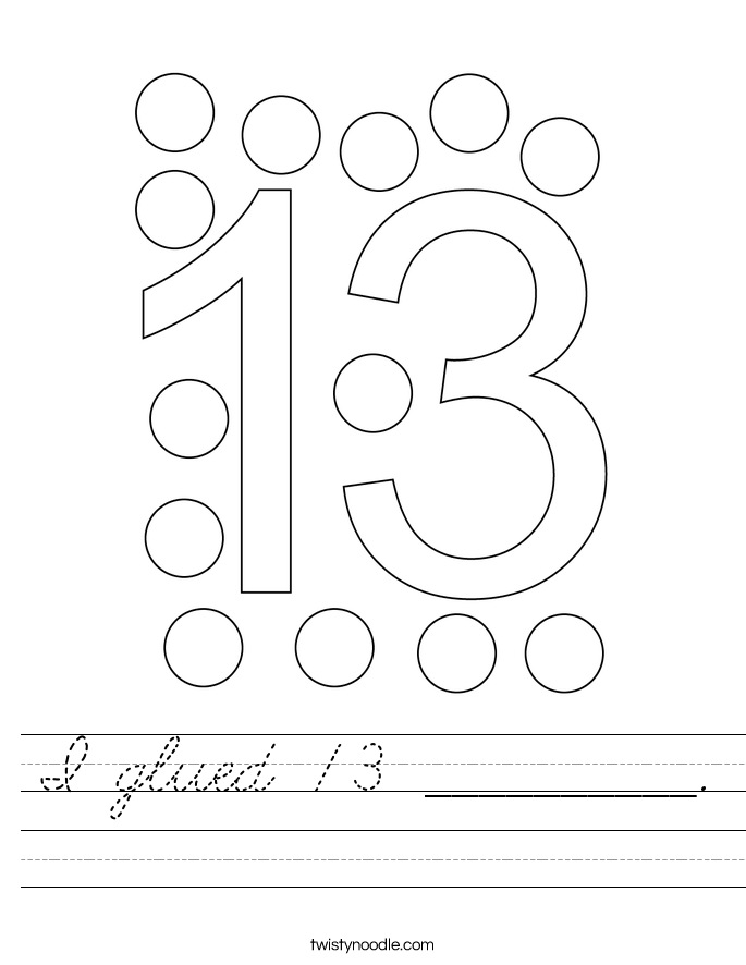 I glued 13 __________. Worksheet