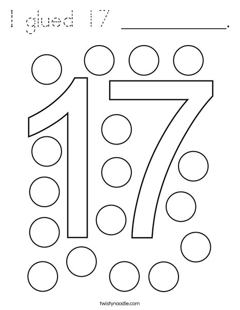 I glued 17 __________. Coloring Page