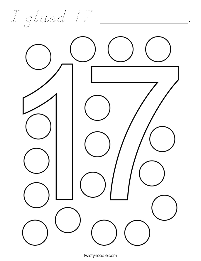 I glued 17 __________. Coloring Page