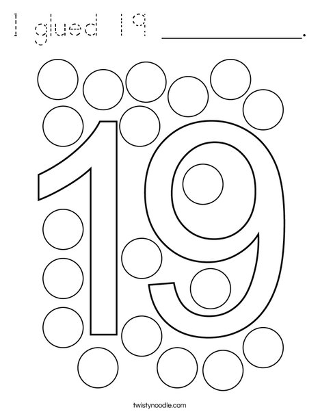 I glued 19 __________. Coloring Page