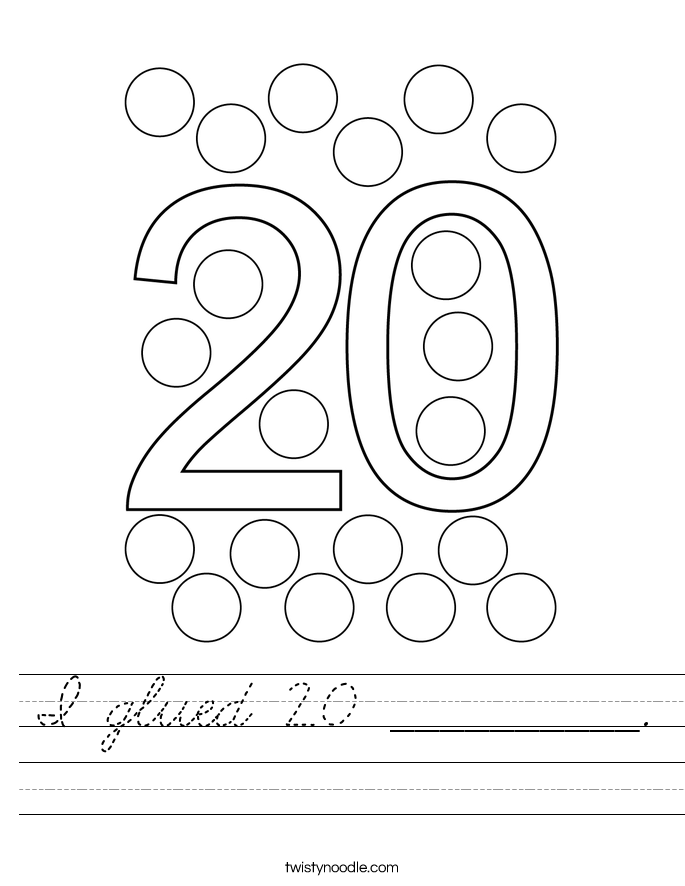 I glued 20 __________. Worksheet