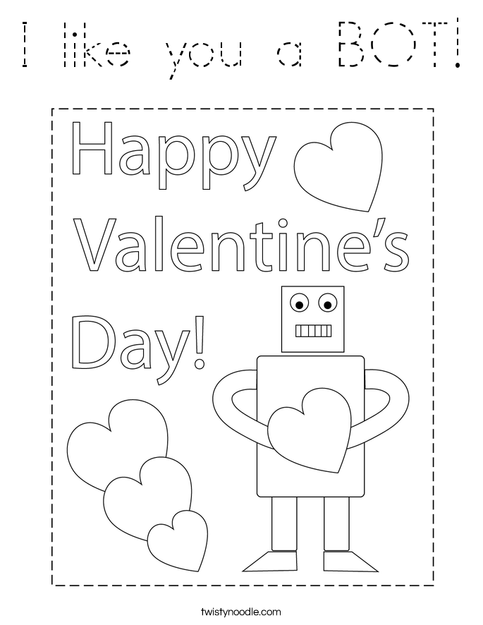 I like you a BOT! Coloring Page