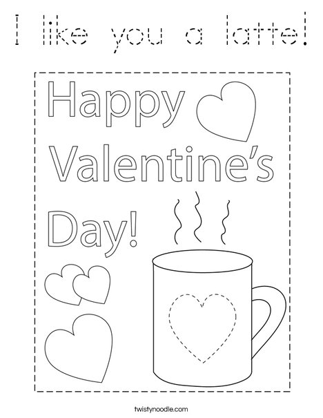 I like you a latte! Coloring Page