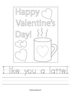 I like you a latte Handwriting Sheet