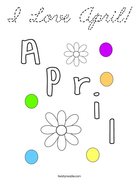 I Love April! Coloring Page