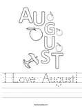 I Love August! Worksheet