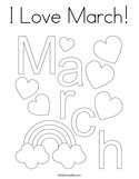 I Love March Coloring Page