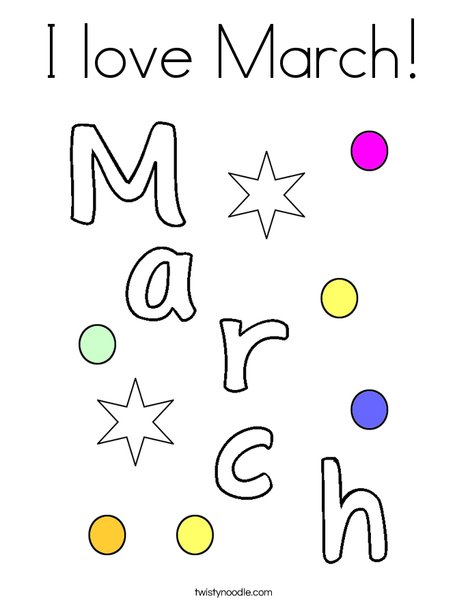 I Love March! Coloring Page
