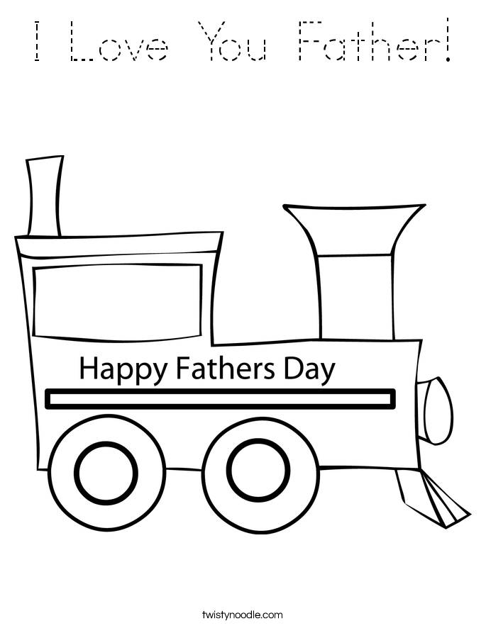 I Love You Father! Coloring Page