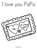 I love you PaPa Coloring Page