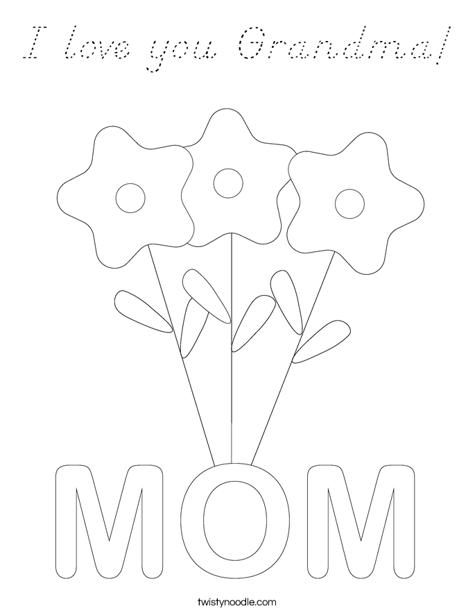 I love you Grandma Coloring Page - D'Nealian - Twisty Noodle