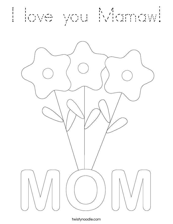 I love you Mamaw! Coloring Page