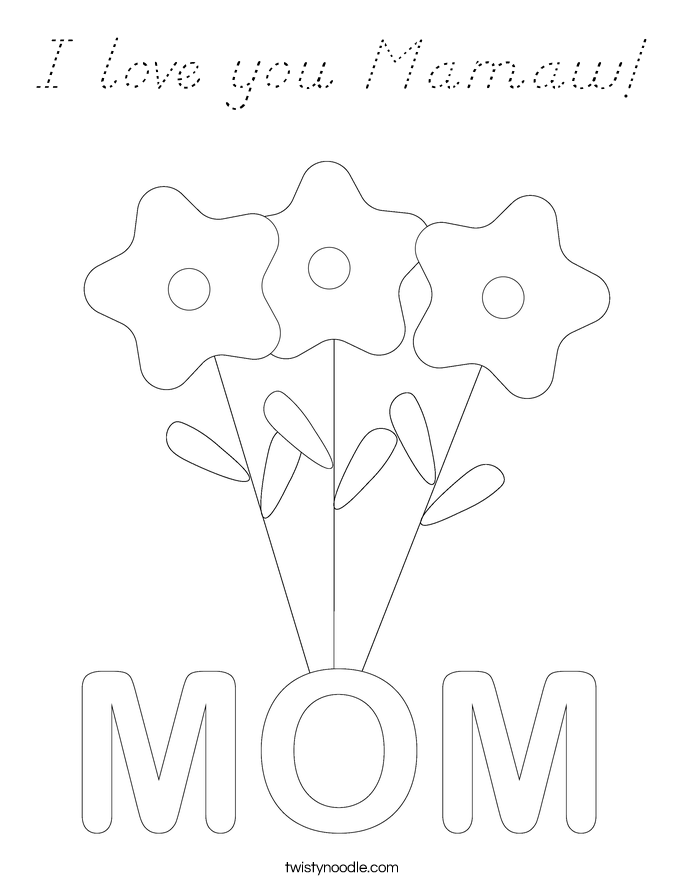 I love you Mamaw! Coloring Page