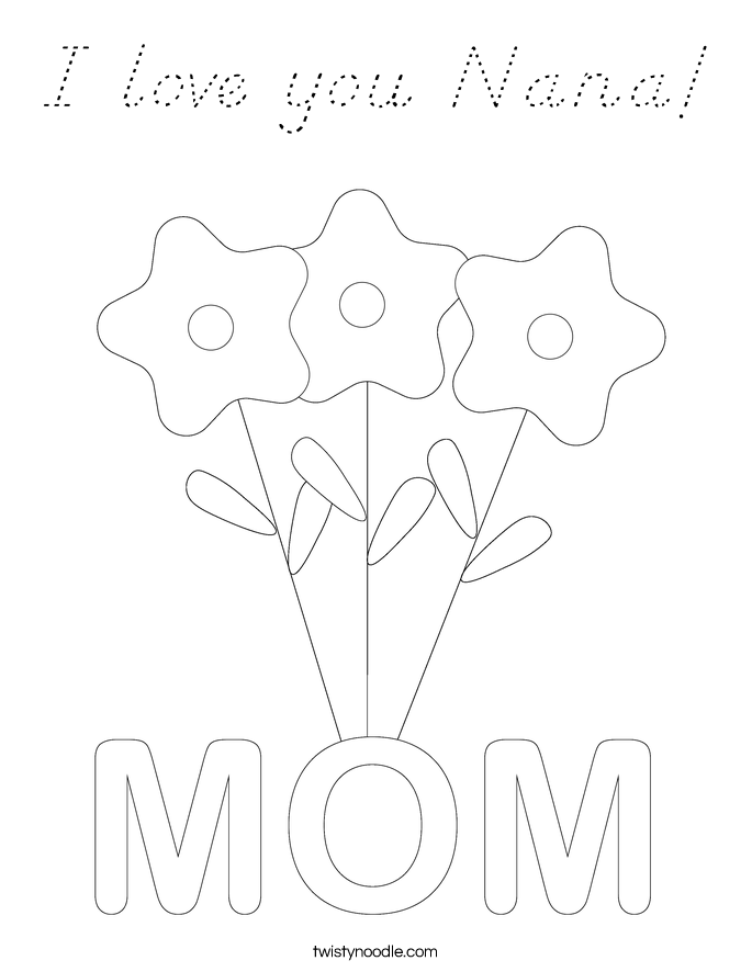 I love you Nana! Coloring Page