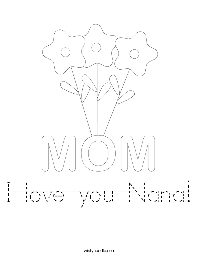 I love you Nana! Worksheet