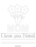 I love you Nana! Worksheet