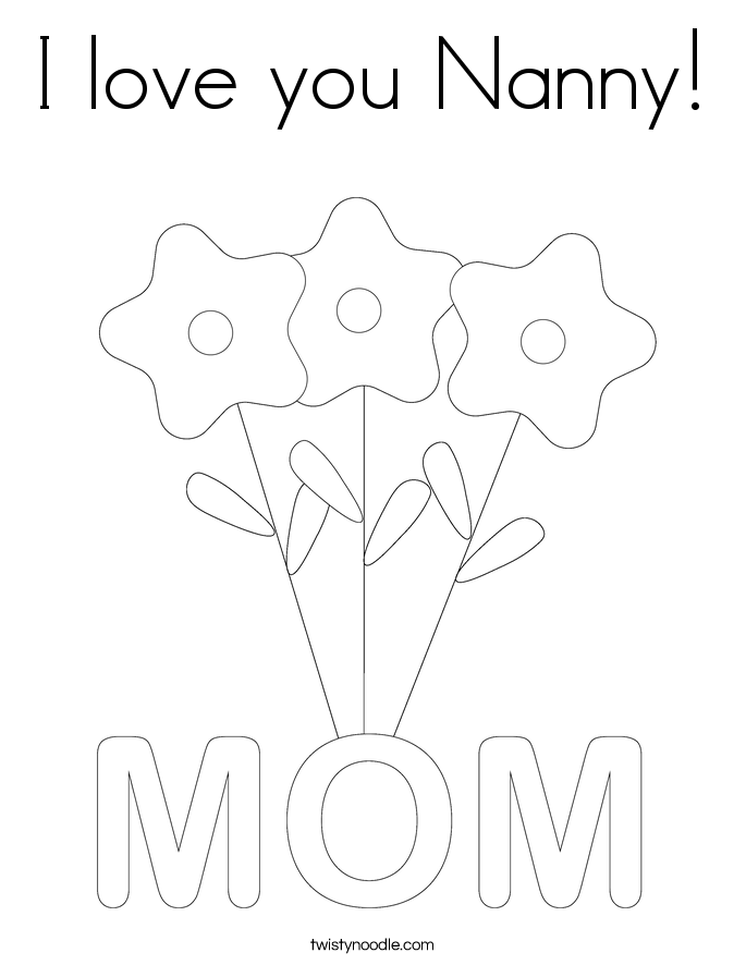I love you Nanny! Coloring Page