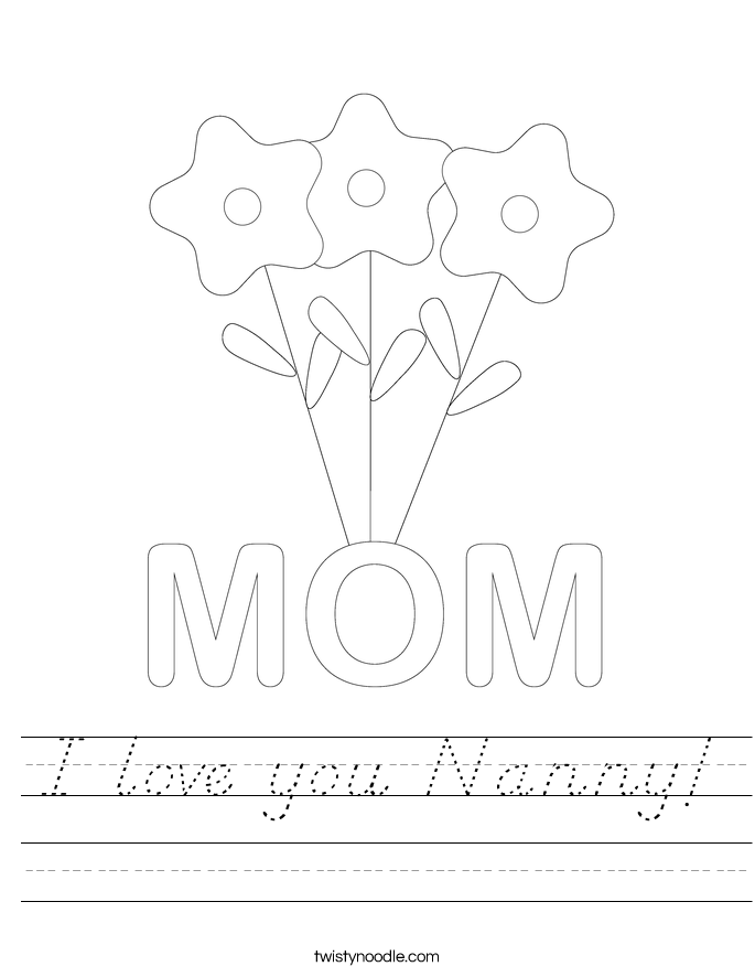 I love you Nanny! Worksheet