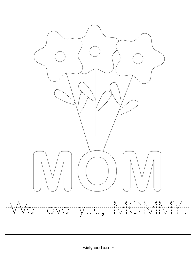 We love you, MOMMY! Worksheet
