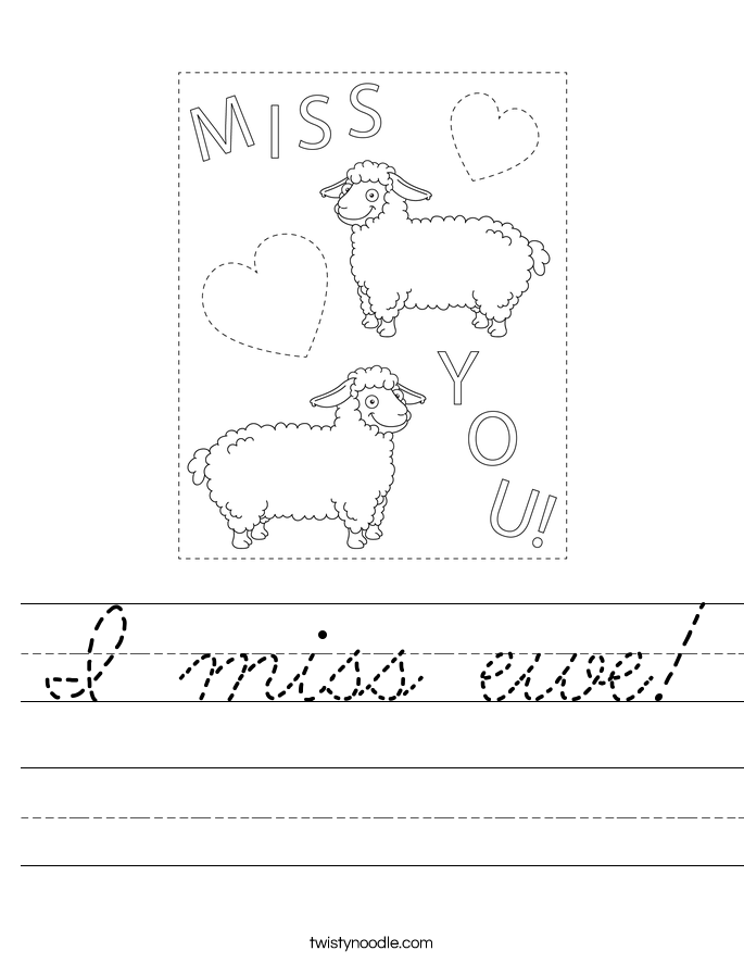 I miss ewe! Worksheet