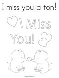 I miss you a ton! Coloring Page