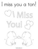 I miss you a ton Coloring Page