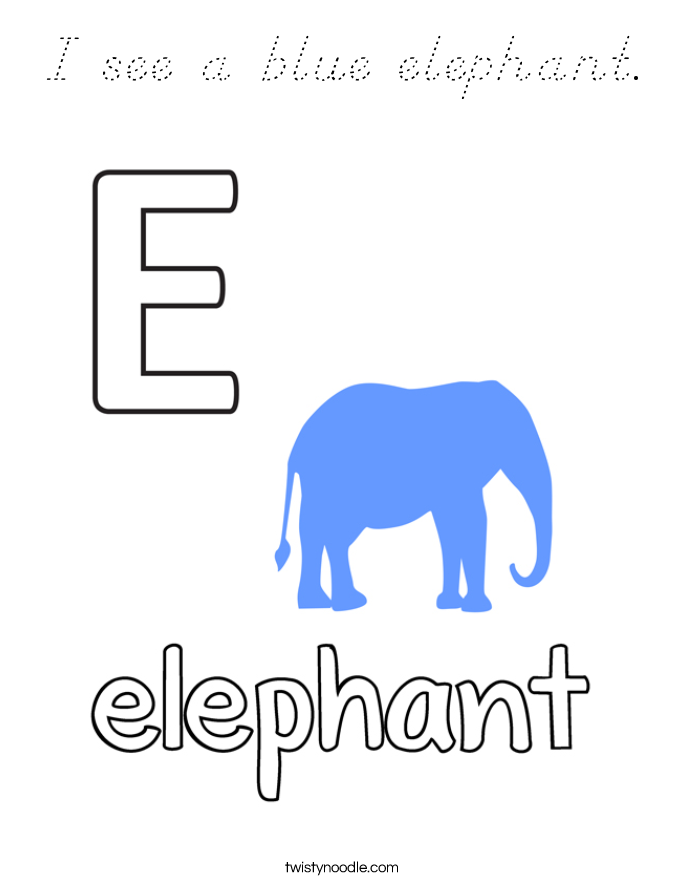 I see a blue elephant. Coloring Page