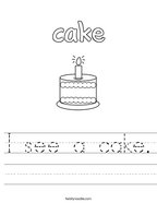 I see a cake Handwriting Sheet
