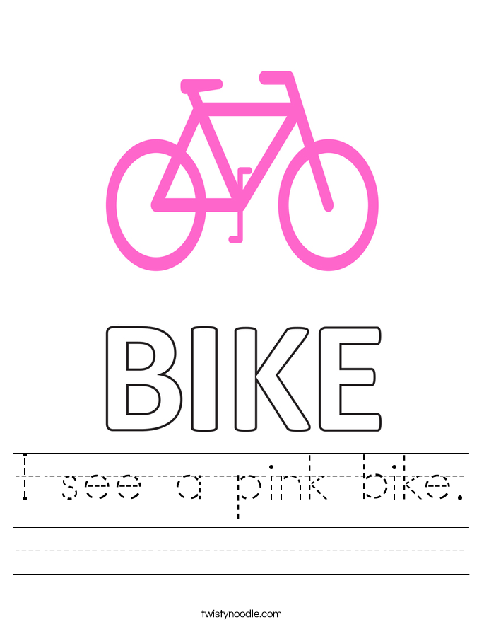 I see a pink bike. Worksheet