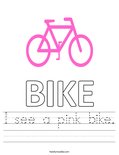 I see a pink bike. Worksheet