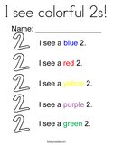 I see colorful 2s Coloring Page
