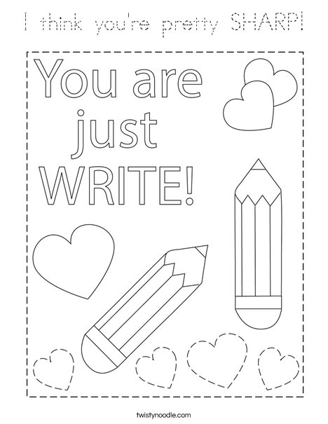 I think you're pretty SHARP! Coloring Page